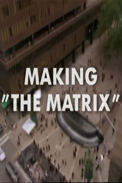Постер Making 'The Matrix'